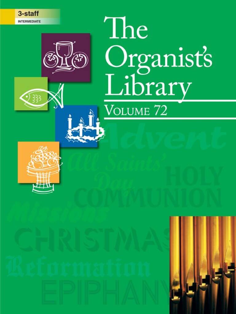 The Organist's Library, Vol. 72 - Organ collection